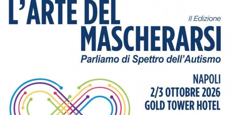 Autismo senza compromissioni cognitive e del linguaggio: a Napoli il congresso “L’arte del mascherarsi”